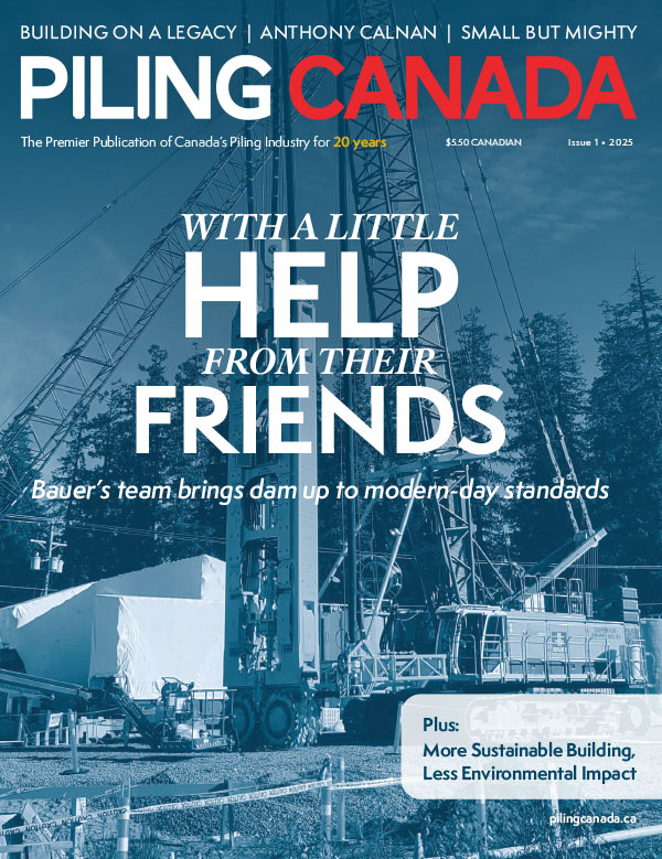 Piling Canada • Issue 1 • 2025